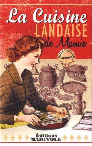 La cuisine landaise de mamie