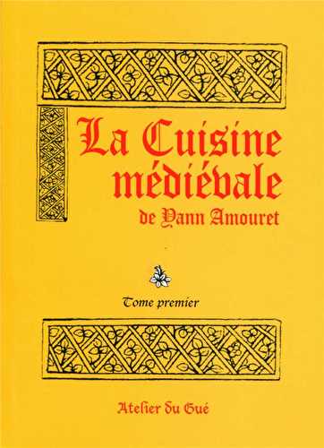 La cuisine médiévale