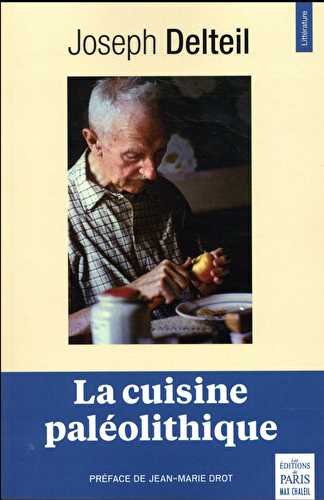 La cuisine paléolithique (2e édition)