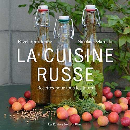 LA CUISINE RUSSE