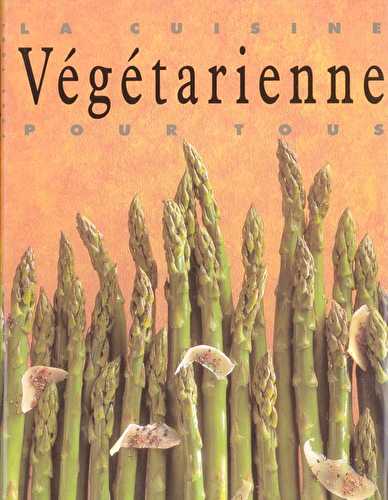 La cuisine vegetarienne pour tous