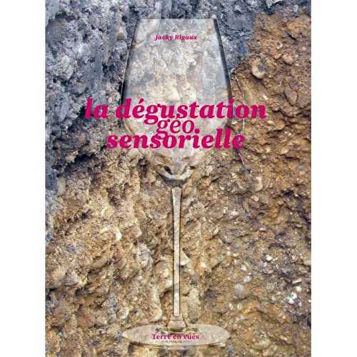 La dégustation geo-sensorielle