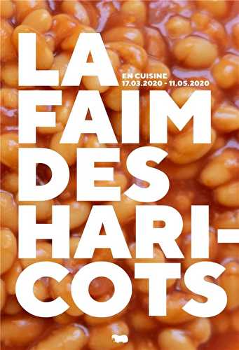 La faim des haricots