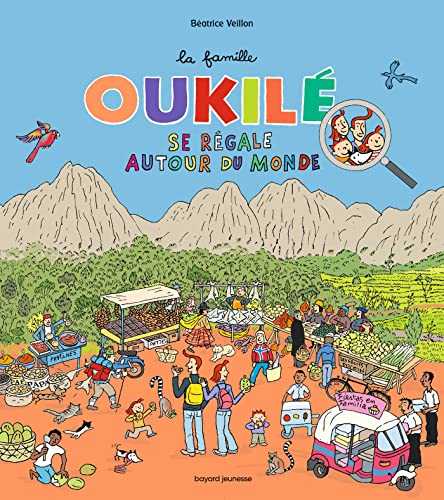 La famille Oukile se régale autour du monde