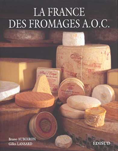 La france des fromages aoc