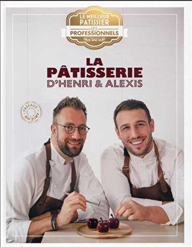 La pâtisserie d'henri et alexis