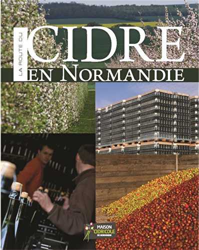 La route du cidre de normandie