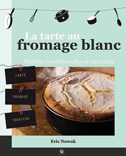 La tarte au fromage blanc