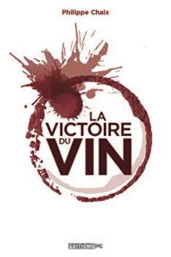 La victoire du vin