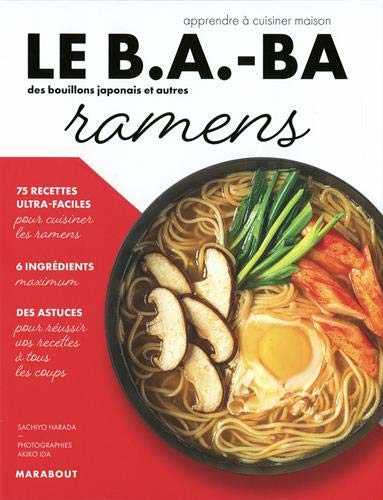 Le B.A.-BA de la cuisine - Ramens