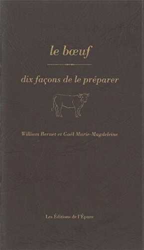Le boeuf, dix façons de le préparer