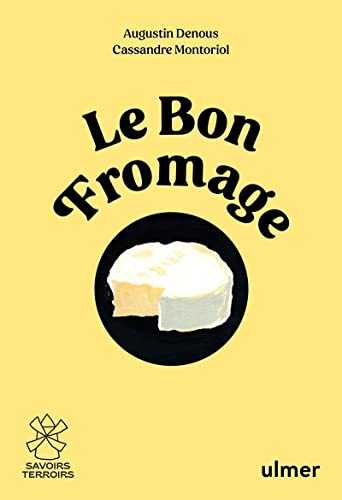 Le bon fromage