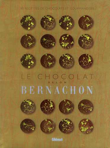 Le chocolat selon bernachon