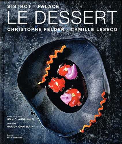 Le dessert bistrot/palace