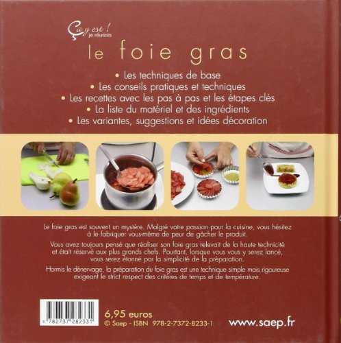 Le foie gras - Ca y est ! je réussis