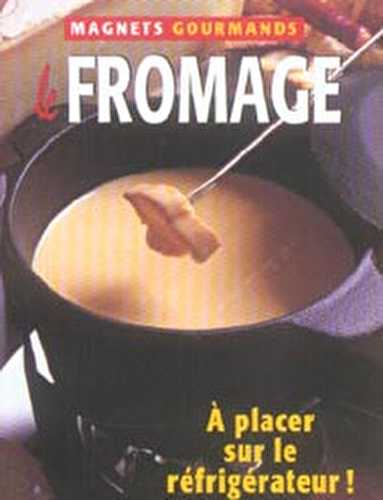 Le fromage