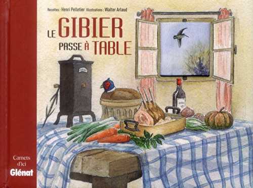 Le gibier passe à table