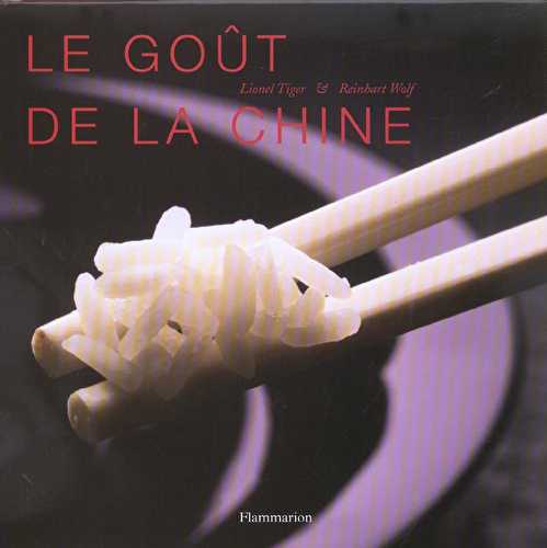 Le gout de la chine