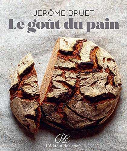 Le gout du pain