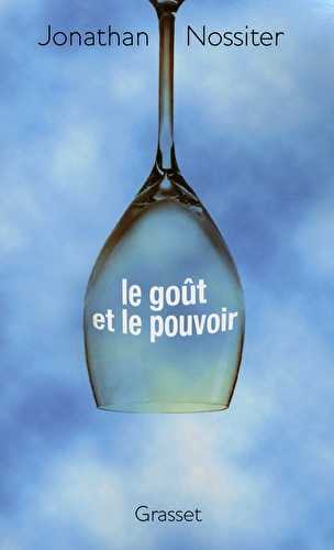 Le goût et le pouvoir