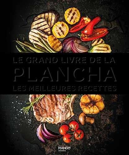 Le grand livre de la plancha