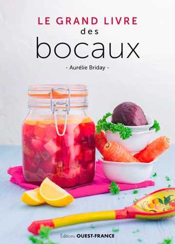 Le grand livre des bocaux