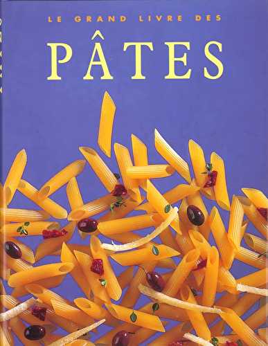 Le grand livre des pates