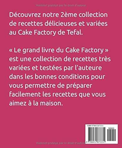 Le grand livre du Cake Factory: 160 Recettes variées et inratables