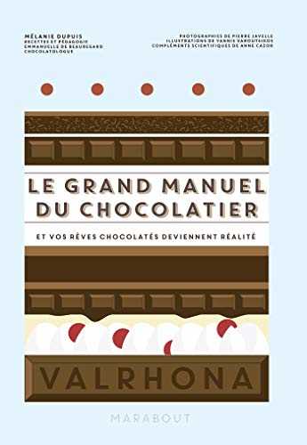 Le grand manuel du chocolatier