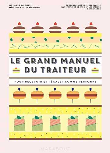 Le grand manuel du traiteur