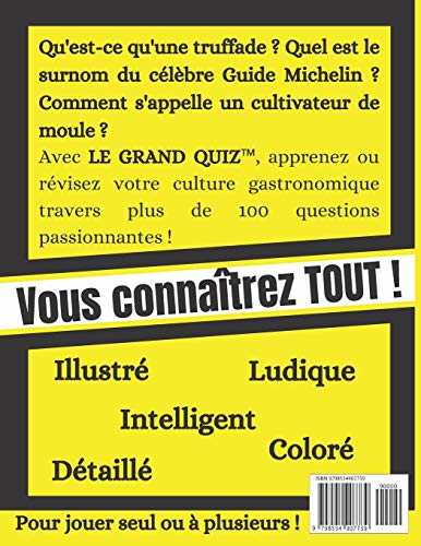 Le Grand Quiz de la Cuisine Française: et ses Meilleures Anecdotes ! Quiz pour enfant et adulte dès 7 ans - Questions Réponses - Quiz de culture ... de Noël idéal pour les passionnés de cuisine