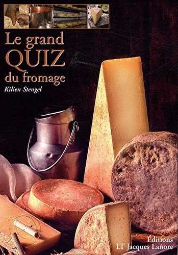 Le grand quiz du fromage (édition 2009)