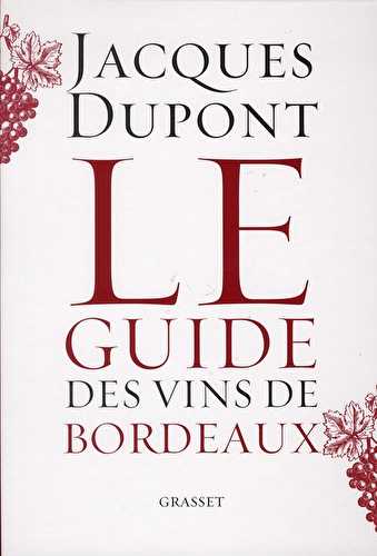 Le guide des vins de bordeaux