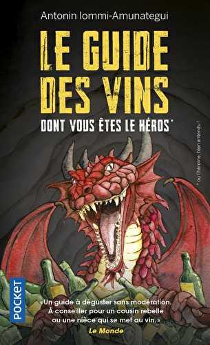 Le guide des vins dont vous êtes le héros