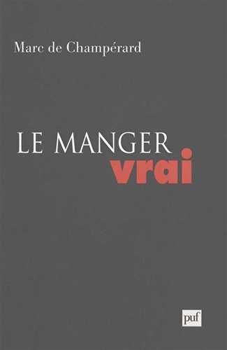 Le manger vrai