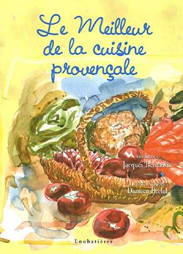 Le meilleur de la cuisine provençale