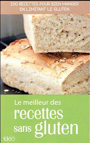 Le meilleur des recettes sans gluten