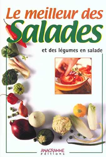 Le meilleur des salades