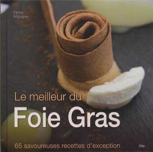 Le meilleur du foie gras