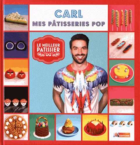 Le meilleur pâtissier, carl