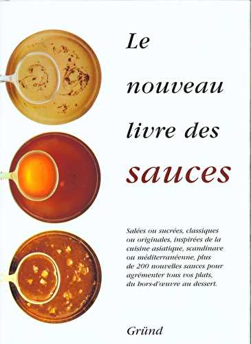 Le nouveau livre des sauces