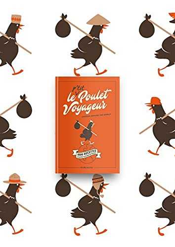 LE P'TIT POULET VOYAGEUR: Le Poulet Voyageur en format poche