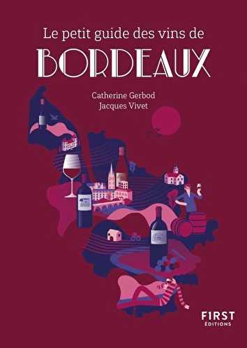 Le petit guide - vins de bordeaux