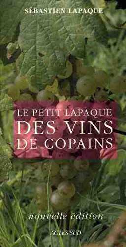 Le petit lapaque des vins de copains (édition 2009)