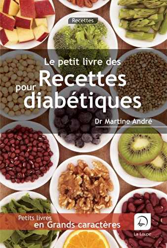 Le petit livre des recettes pour diabétiques