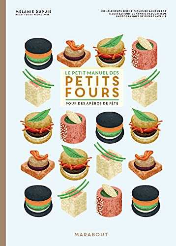 Le petit manuel des petits fours