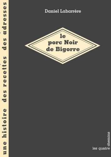 Le porc noir de bigorre