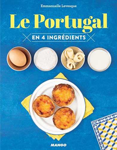 Le portugal en 4 ingrédients