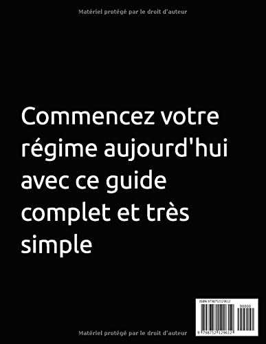 Le Régime IG BAS guide complet: 200 recettes à faible indice glycémique pour luttez contre le diabète, les maladies cardiaques, perdez du poids et obtenez une énergie optimale