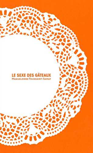 Le sexe de gâteaux